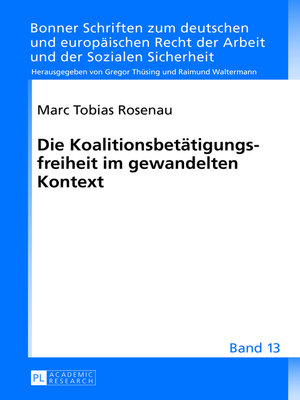 cover image of Die Koalitionsbetätigungsfreiheit im gewandelten Kontext